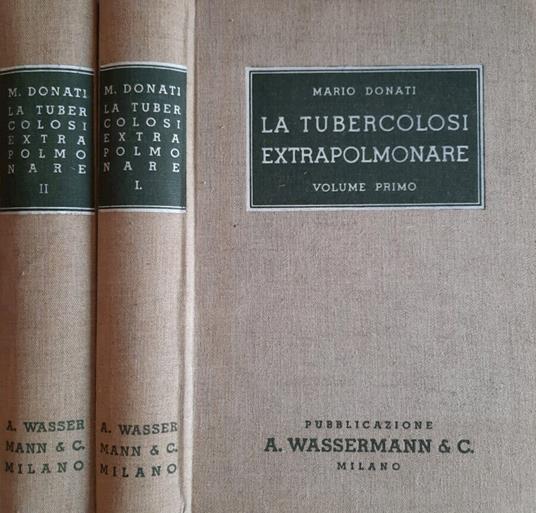La tubercolosi extrapolmonare 2 Vol - Mario Donati - copertina