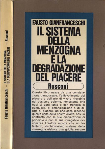 Il sistema della menzogna e la degradazione del piacere - Fausto Gianfranceschi - copertina