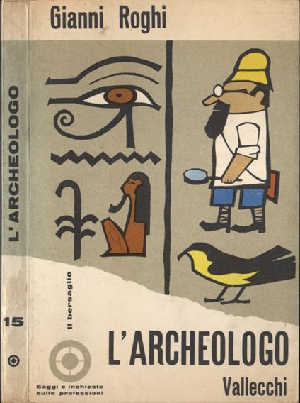 L' archeologo - Gianni Roghi - copertina