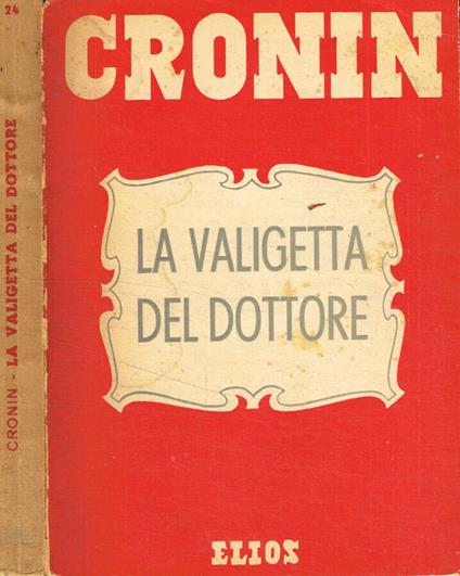 La valigetta del dottore - A. Joseph Cronin - copertina