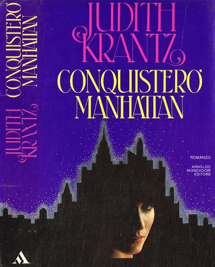 Conquisterò Manhattan - Judith Krantz - copertina