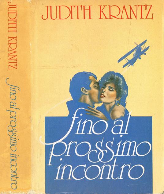 Fino al prossimo incontro - Judith Krantz - copertina