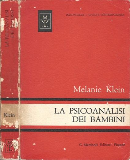 La psicoanalisi dei bambini - Melanie Klein - copertina