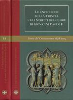 Le Encicliche sulla Trinità e gli Scritti del cuore di Giovanni Paolo II