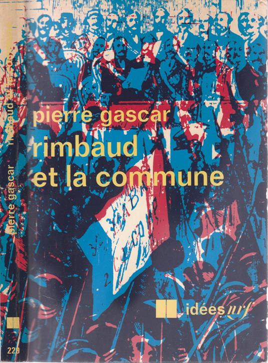 Rimbaud et la Commune - Pierre Gascar - copertina