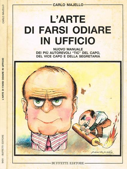 L' arte di farsi odiare in ufficio - Carlo Majello - copertina