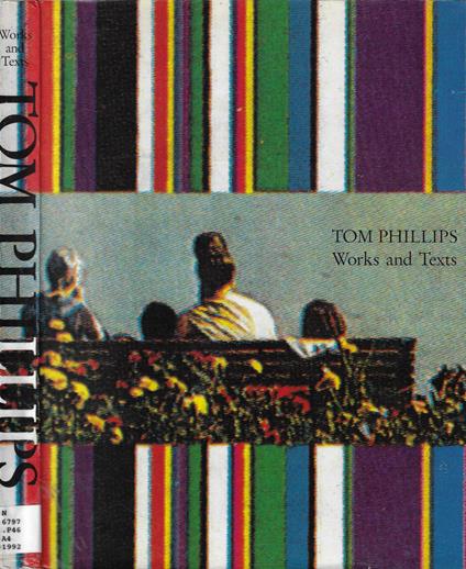 Works and textes - Tom Phillips - copertina
