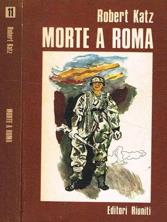 Morte a Roma - Robert Katz - copertina