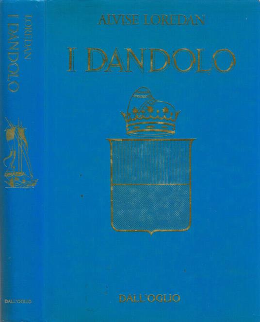 I Dandolo - Alvise Loredan - copertina