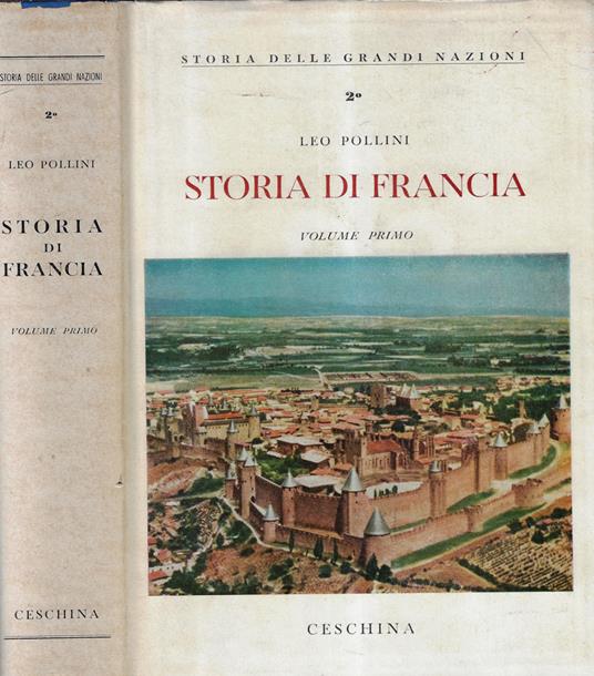 Storia di Francia Vol. I - Leo Pollini - copertina