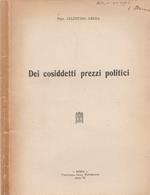 Dei cosiddetti prezzi politici