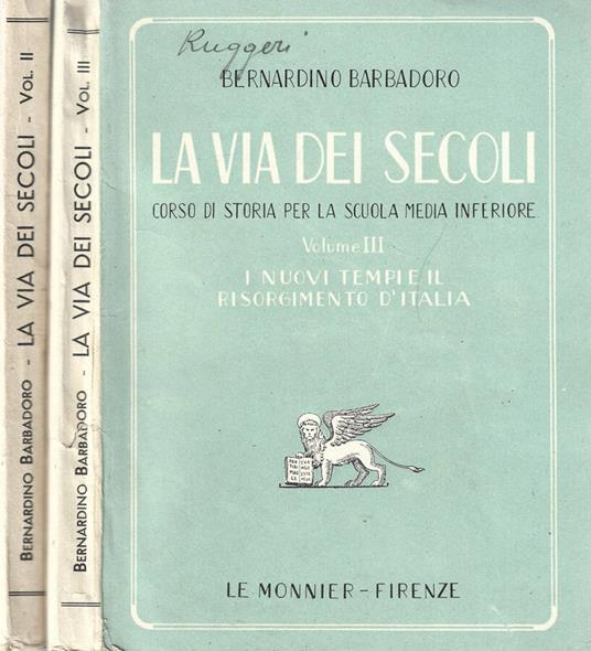 La via dei secoli - Bernardino Barbadoro - copertina