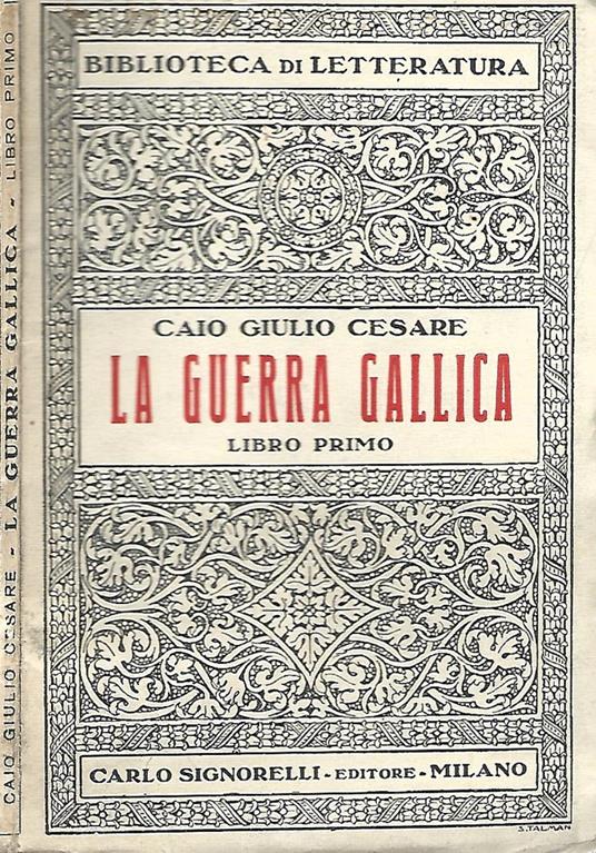 La guerra gallica - Caio Giulio Cesare - copertina