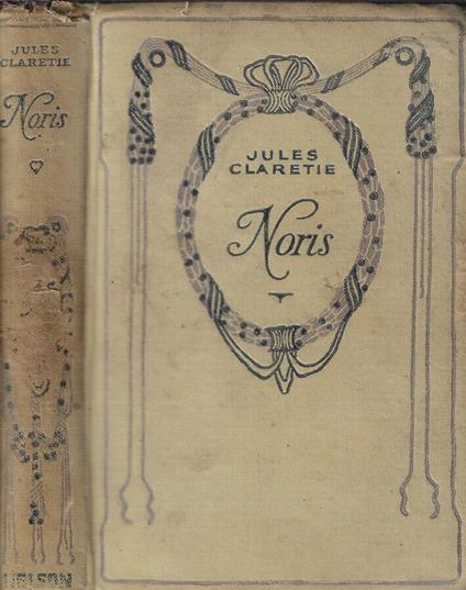 Noris - Jules Claretie - copertina