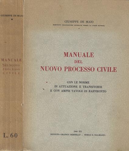 Manuale del nuovo processo civile - Giuseppe De Maio - copertina