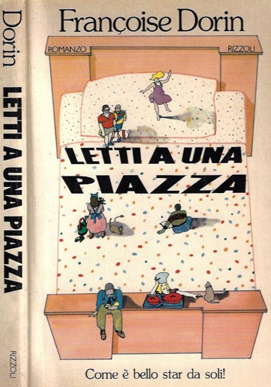 Letti a una piazza - Françoise Dorin - copertina