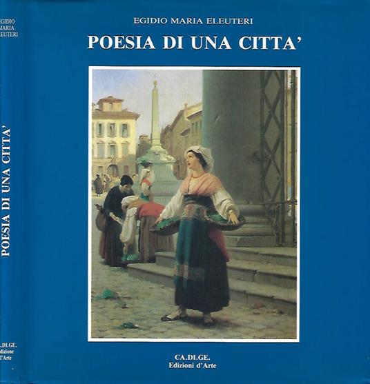 Poesia di una città - Egidio Maria Eleuteri - copertina