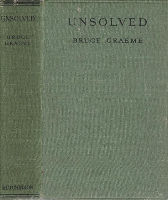 Unsolved - Bruce Graeme - copertina