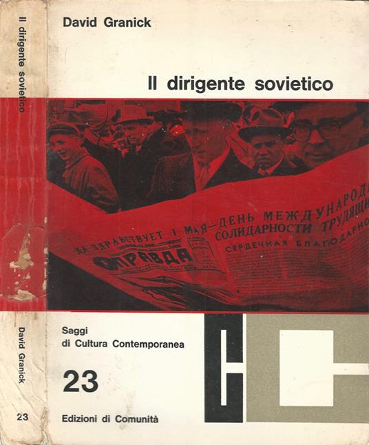 Il dirigente sovietico - David Granick - copertina