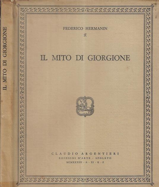 Il mito di Giorgione - Federico Hermanin - copertina