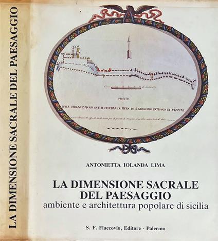 La dimensione sacrale del paesaggio - Antonietta I. Lima - copertina