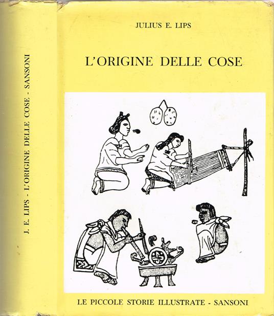 L' origine delle cose - Julius E. Lips - copertina