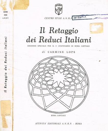 Il retaggio dei reduci italiani - Carmine Lops - copertina