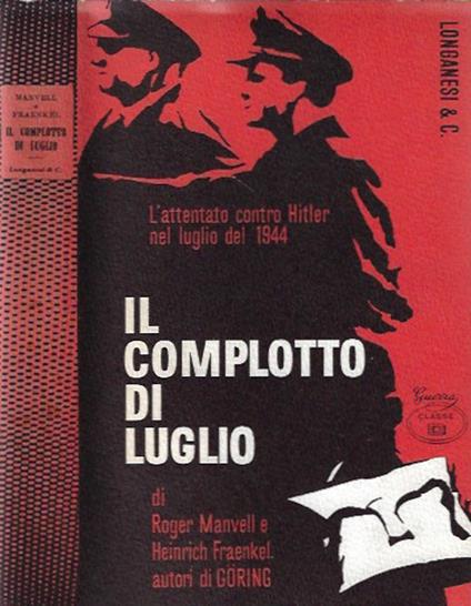 Il complotto di luglio - Roger Manvell - copertina