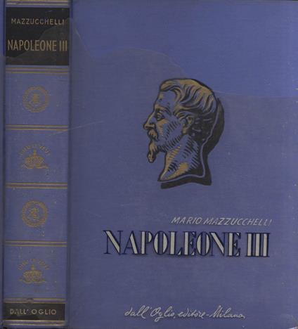 Napoleone III - Mario Mazzucchelli - copertina