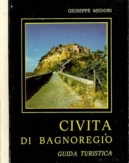 Civita di Bagnoregio - Giuseppe Medori - copertina