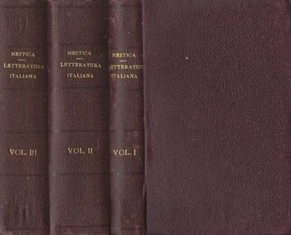 Compendio Storico della Letteratura Italiana (per le scuole secondarie di grado superiore). Vol. I, Vol. II e Vol. III - Enrico Mestica - copertina