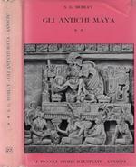 Gli antichi Maya vol. II