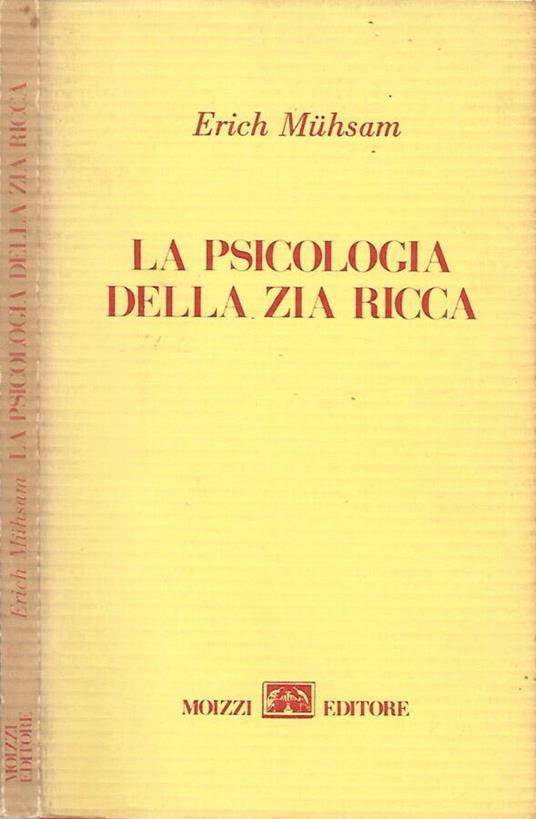 La psicologia della zia ricca - Erich Muhsam - copertina