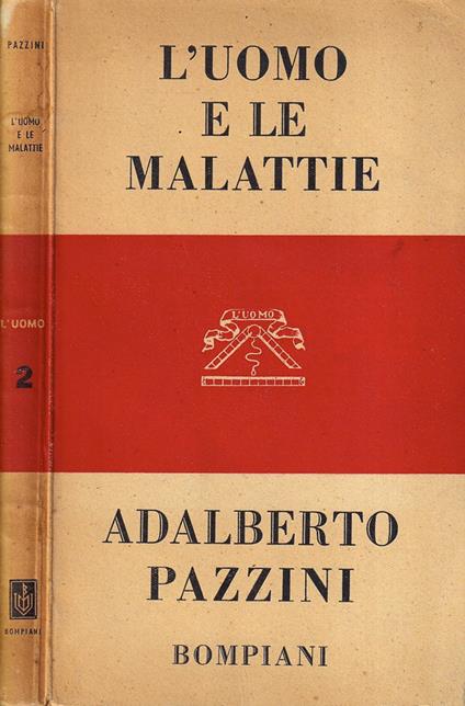 L' uomo e le malattie - Adalberto Pazzini - copertina