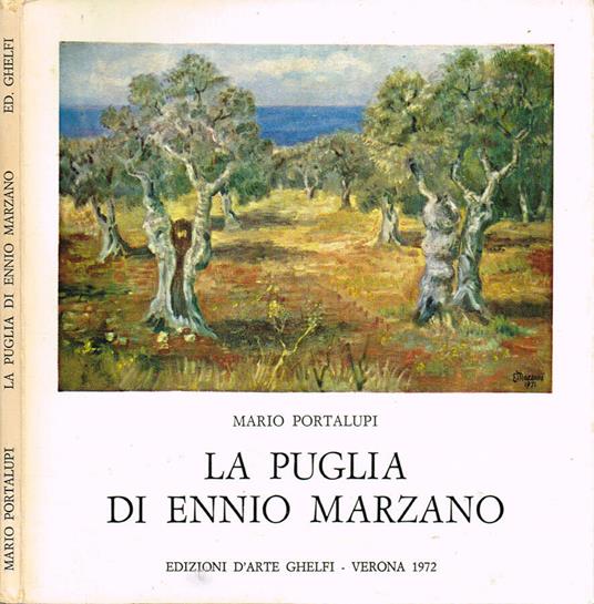 La Puglia di Ennio Marzano - Mario Portalupi - copertina