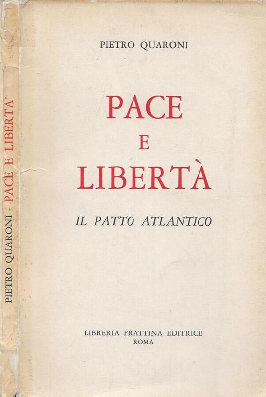 Pace e libertà - Pietro Quaroni - copertina