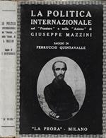 La politica internazionale nel Pensiero e nella Azione di Giuseppe Mazzini