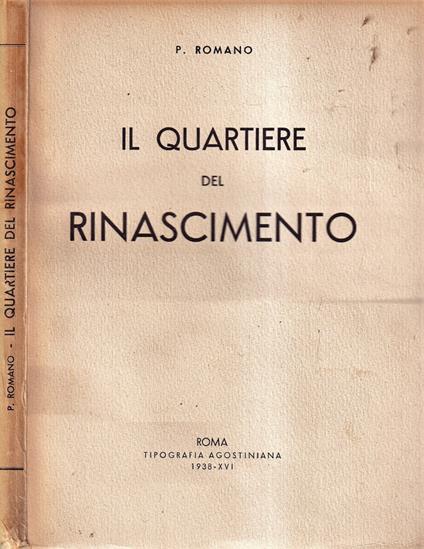Il quartiere del Rinascimento - P. Romano - copertina