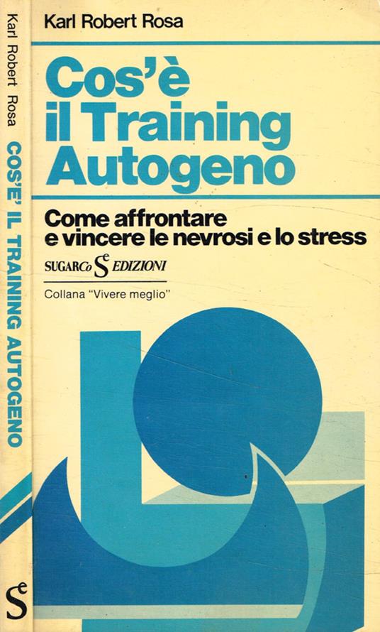 Cos'è il training autogeno - Karl Robert Rosa - copertina