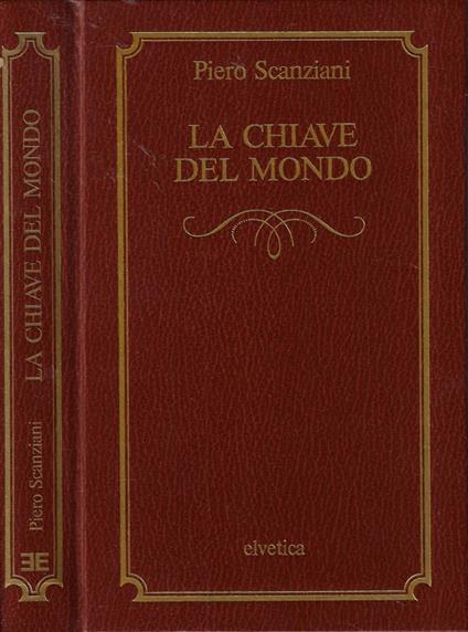 La chiave del mondo - Piero Scanziani - copertina