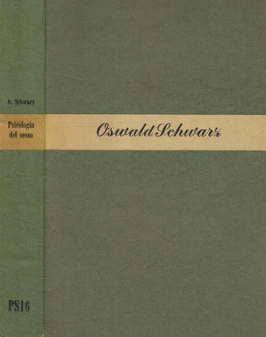 Psicologia del sesso - Oswald Schwarz - copertina