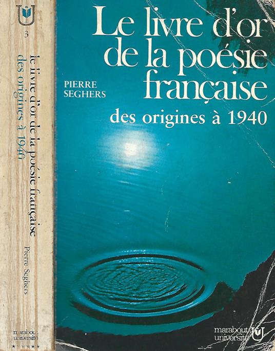 Le livre d'or de la poésie francaise des origines à 1940 - Pierre Seghers - copertina