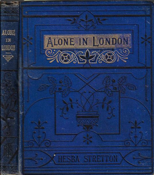 Alone in London - Hesba Stretton - copertina