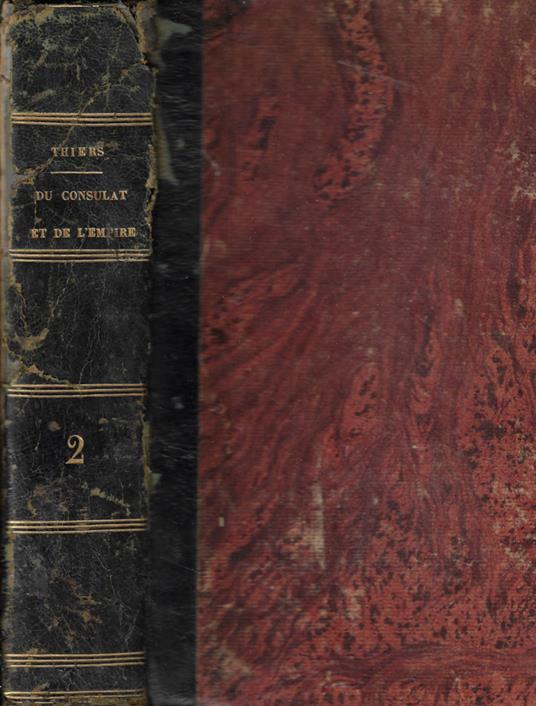 Histoire du consulat et de l'Empire Tomo II - Adolphe Thiers - copertina