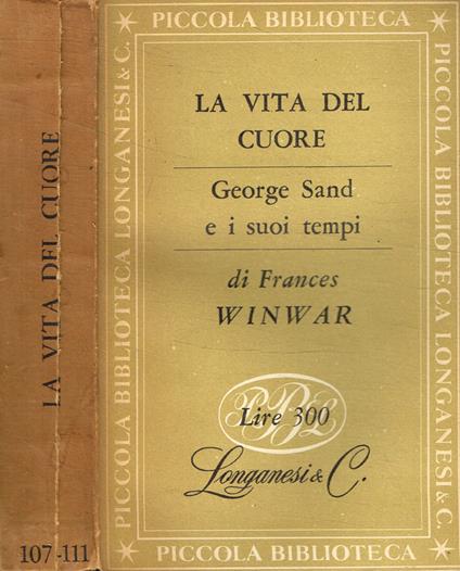 La vita del cuore - Frances Winwar - copertina