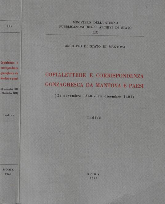 Copialettere e corrispondenza gonzaghesca da Mantova e Paesi Indice - copertina