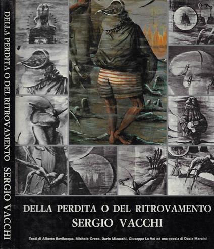 Della perdita o del ritrovamento Sergio Vacchi - copertina