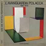 L' Avanguardia Polacca 1910-1978: S.I. Witkiewicz - Costruttivismo - Artisti contemporanei (Roma, Palazzo delle Esposisizioni. 27 gennaio - 4 marzo 1979)