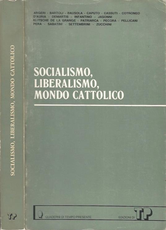 Socialismo, liberalismo, mondo cattolico - copertina