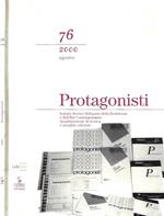 Protagonisti. Quadrimestrale di ricerca e attualità culturale, anno XXI, n. 76, agosto 2000